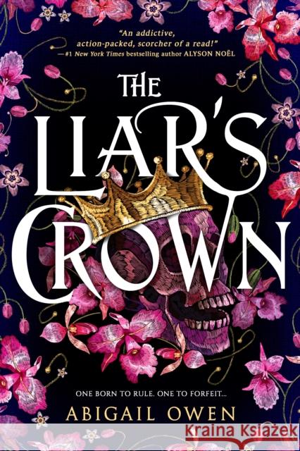 The Liar's Crown Abigail Owen 9781649371522 Entangled Publishing