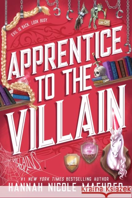 Apprentice to the Villain Hannah Nicole Maehrer 9781649377173 Entangled: Red Tower Books