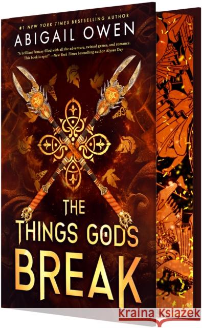 The Things Gods Break Abigail Owen 9781649378538 Entangled: Red Tower Books