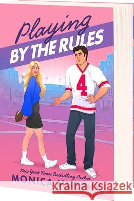 Playing by the Rules Monica Murphy 9781649378712