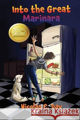 Into the Great Marinara Nicolas C. Day 9781649492470 Elk Year Publishing, Inc.