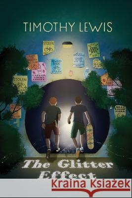 The Glitter Effect Timothy Lewis 9781649494467 Elk Lake Publishing Inc