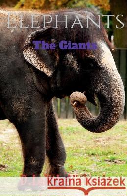 Elephants Lalith Vithesh   9781649510242 Notion Press