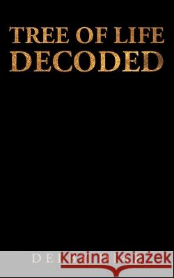 Tree of Life Decoded Delby Diaz 9781649525833 Fulton Books