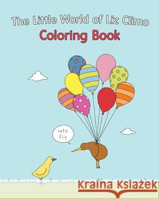 The Little World of Liz Climo Coloring Book Climo, Liz 9781649694126 Tablo Pty Ltd