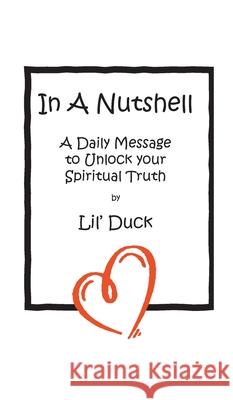 In A Nutshell Lil' Duck 9781649698629