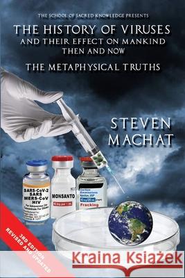 The History of Viruses Steven E. Machat 9781649706065