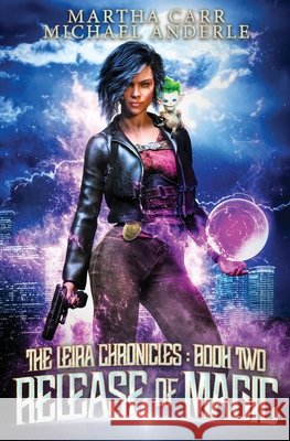 Release of Magic Michael Anderle Martha Carr 9781649710130