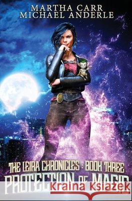 Protection of Magic Michael Anderle Martha Carr 9781649710154