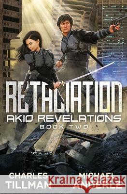 Retaliation Michael Anderle, Charles Tillman 9781649710260