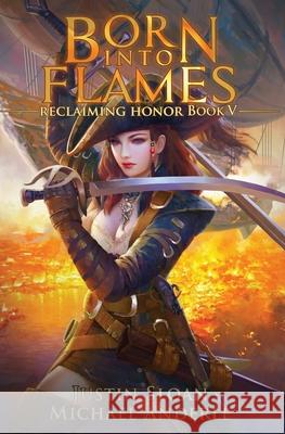 Born Into Flames: A Kurtherian Gambit Series Michael Anderle Justin Sloan 9781649710383 Lmbpn Publishing