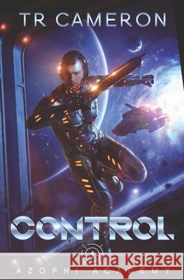 Control Martha Carr, Michael Anderle, Tr Cameron 9781649710581 Lmbpn Publishing