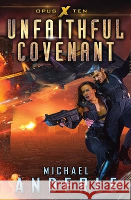 Unfaithful Covenant Michael Anderle 9781649710925