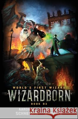 Wizardborn Michael Anderle, Aaron D Schneider 9781649713001