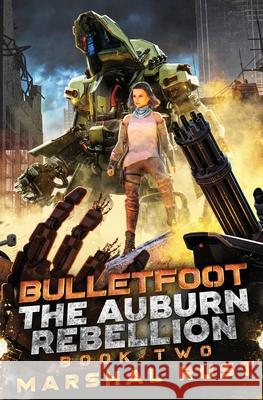 The Auburn Rebellion Marshal Rust 9781649713254