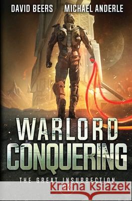 Warlord Conquering David Beers, Michael Anderle 9781649714039