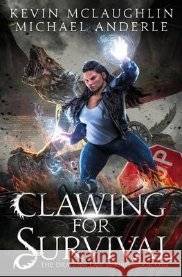 Clawing For Survival Kevin McLaughlin Michael Anderle 9781649717092