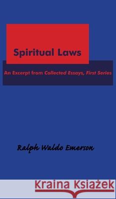 Spiritual Laws Ralph Waldo Emerson 9781649731098 ARC Manor