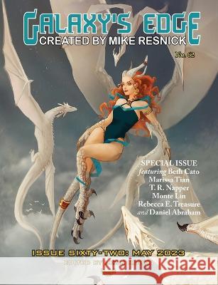 Galaxy's Edge Magazine: Issue 62, May 2023 Lezli Robyn 9781649731371