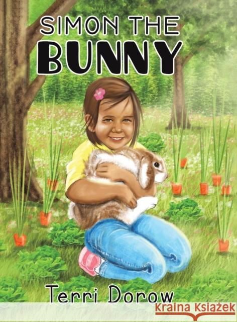 Simon the Bunny Terri Dorow 9781649792518 Austin Macauley Publishers LLC