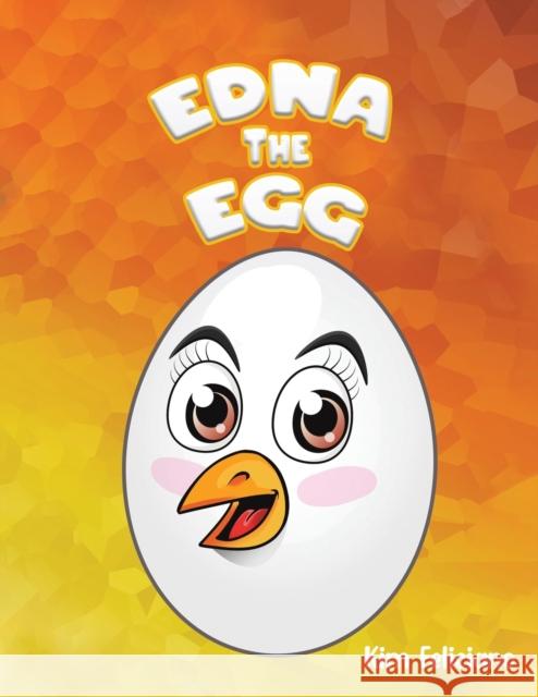 Edna the Egg Feliciano, Kim 9781649794864