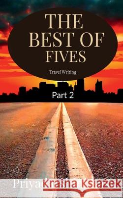 The Best of Fives - Part 2 Priyadarshini Basu   9781649831972