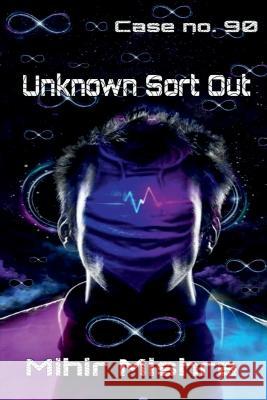 Unknown sort out Mihir Mishra   9781649835819