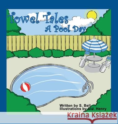 Towel Tales: A Pool Day Bell, s. 9781649908049