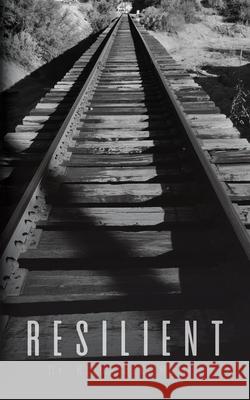 Resilient Richard Ramos 9781649909947 Palmetto Publishing