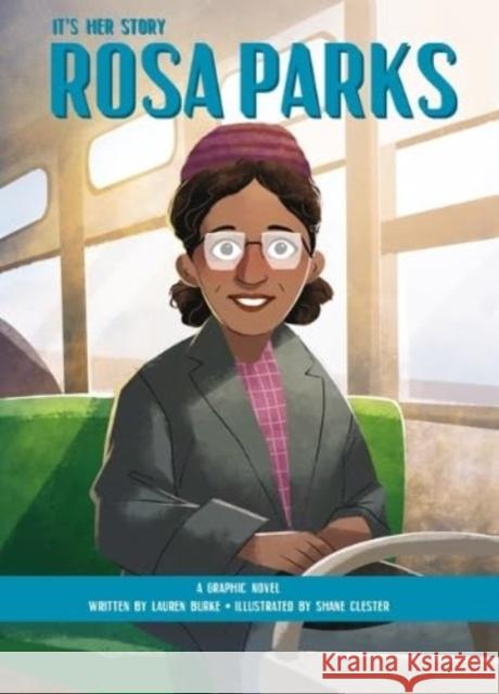 Rosa Parks Lauren Burke Shane Clester 9781649967398 Sunbird Books