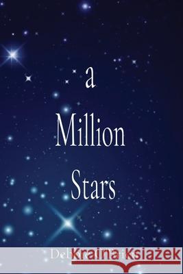 A Million Stars Debbie O'Brien 9781649996442