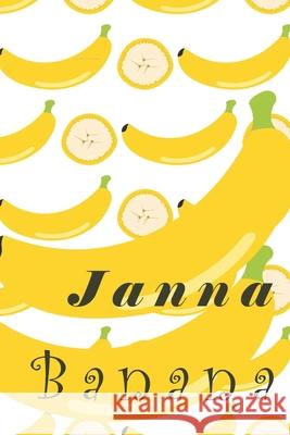 Janna Banana Gold Fruit Books 9781650244907 Independently Published