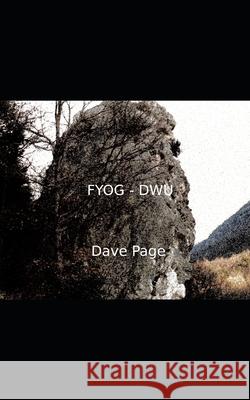 Fyog - Dwu: Don't Wait Up Dave Page 9781650445373 Independently Published