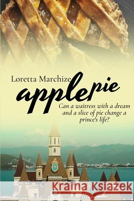 Apple Pie Loretta Marchize 9781650621630