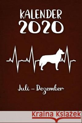 Kalender 2020: Brauner Tageskalender Sibirischer Husky Herzschlag Hunde 2. Halbjahr Juli Dezember ca DIN A5 weiß über 190 Seiten Publishing, Sibirischer Husky Kalender 2 9781650652740