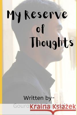 My Reserve of Thoughts Gourav Sarangi 9781652156260
