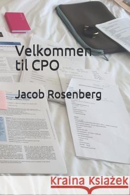Velkommen til CPO Jacob Rosenberg 9781652741718 Independently Published