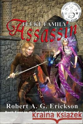 Fluke Family Assassin Robert A. G. Erickson 9781652868217 Independently Published