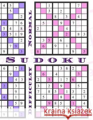 Sudoku: Difficulty Normal - 200 Sudokus with Solutions Sparkling Books 9781653225569 Independently Published