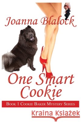One Smart Cookie Joanna Blalock 9781653393480