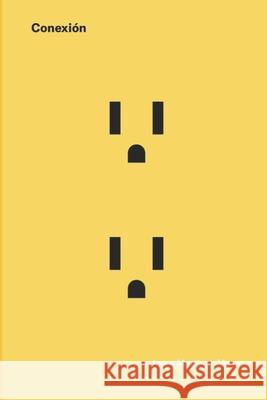 Conexión Martínez Moyar, Jorge 9781653757046 Independently Published