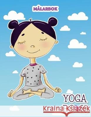 Yoga Book: Målarbok Books, Holz 9781654594640