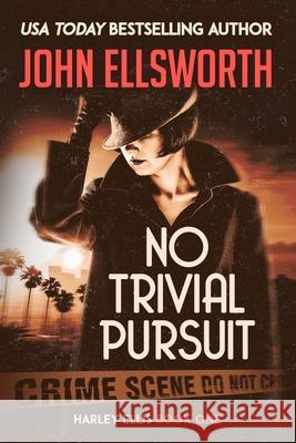 No Trivial Pursuit John Ellsworth 9781654622121