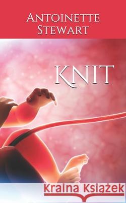 Knit Antoinette Stewart 9781655791048