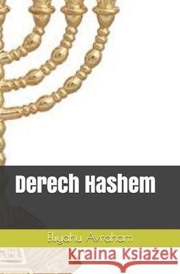 Derech Hashem Eliyahu Avraham 9781656229762