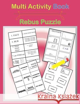 Multi Activity Book Rebus Puzzle: Word Plexer Puzzle Game, Story Rebus Large Fun and Relaxing Penny Higueros 9781656368669
