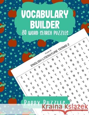 Vocabulary Builder: 80 word search puzzles for adults, seniors and teens - large print puzzles - activity book Poppy Puzzles 9781656642745