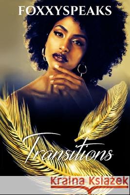 Transitions Sharhonda Green 9781656645371 Independently Published