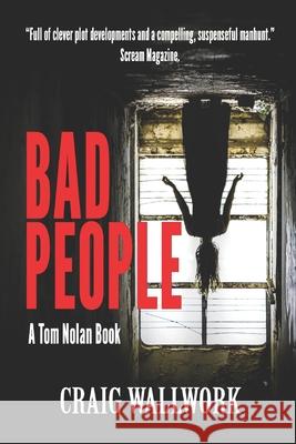 Bad People Craig Wallwork 9781657186675 Independently Published