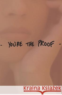you're the proof Zach Surp 9781657192317 Independently Published